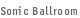 Sonic Ballroom